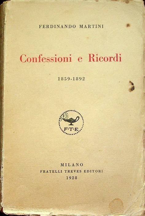 Confessioni e ricordi, 1859-1892.