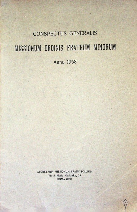 Conspectus generalis missionum ordinis fratrum minorum: anno 1958.