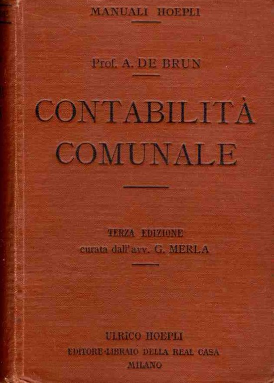 ContabilitÃ comunale secondo le nuove e piÃ¹ recenti disposizioni legislative …