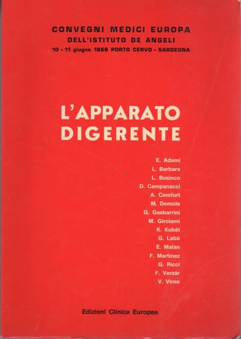 Convegni medici Europa dell'Istituto De Angeli, 10-11 giugno 1968, Porto …