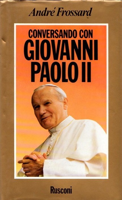 Conversando con Giovanni Paolo II.
