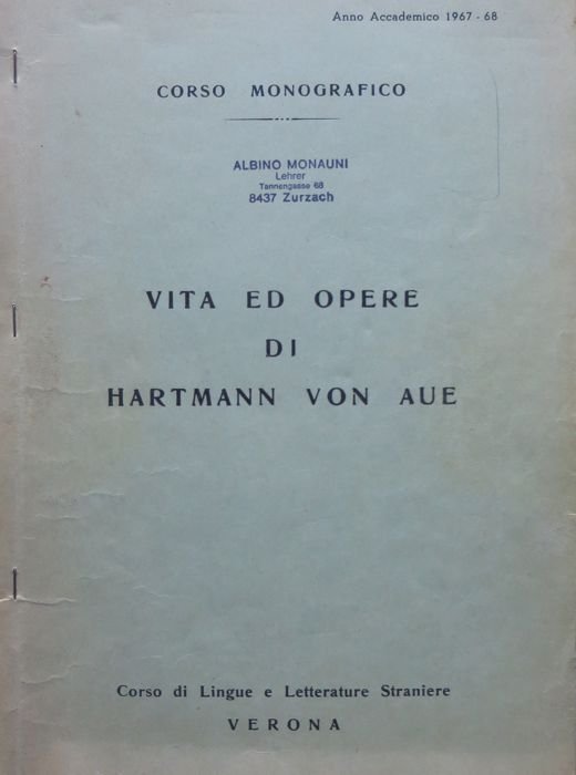 Corso monografico: vita ed opere di Hartmann von Aue.