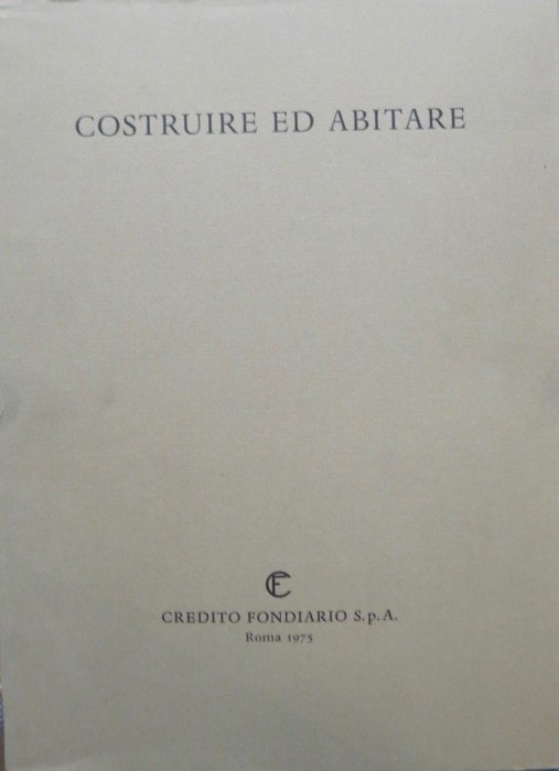 Costruire ed abitare: Volume III.