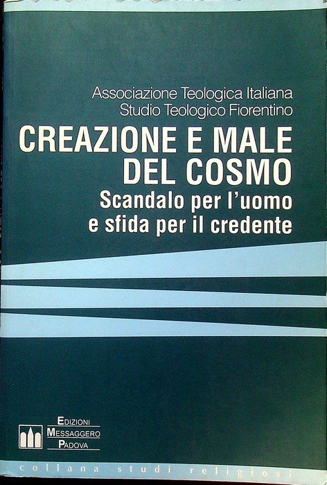 Creazione e male del cosmo: scandalo per l'uomo e sfida … | Immagine principale