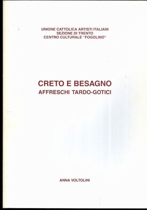 Creto e Besagno: affreschi tardo-gotici.