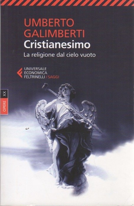 Cristianesimo: La religione dal cielo vuoto.