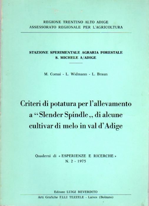 Criteri di potatura per l'allevamento a "Slender Spindle" di alcune …