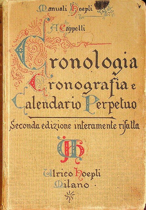 Cronologia, cronografia e calendario perpetuo: dal principio dell'era cristiana ai …