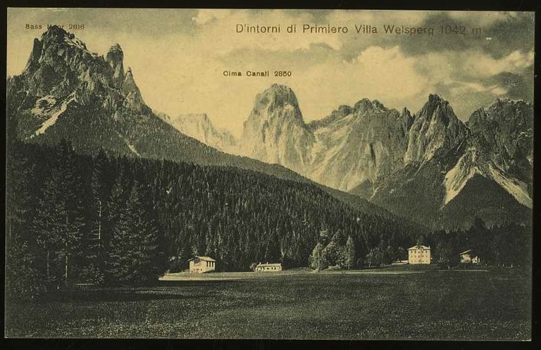 D'intorni di Primiero. Villa Welsperg 1042 m.