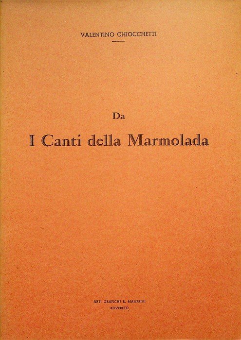 Da I Canti della Marmolada.