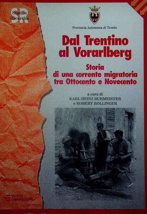 Dal Trentino al Vorarlberg: storia di una corrente migratoria tra …