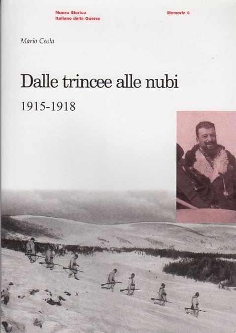 Dalle trincee alle nubi.