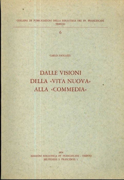 Dalle visioni della Vita nuova alla Commedia. | Immagine Gallery 2