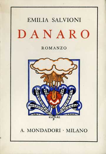 Danaro: romanzo.