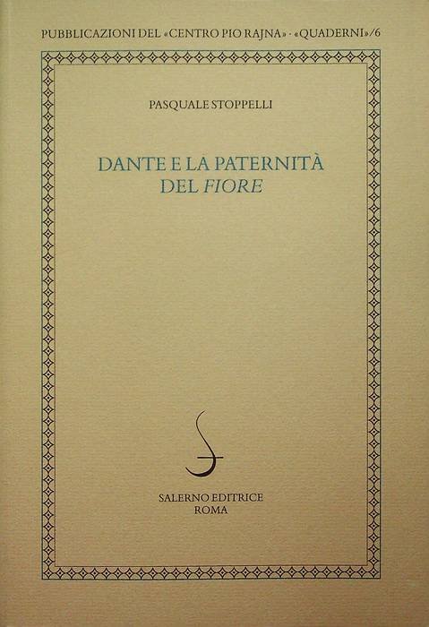 Dante e la paternitÃ del Fiore.