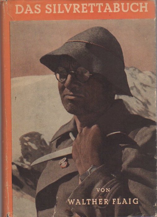 Das Silvretta-Buch: Volk und Gebirg uber drei Laundern: Erinnerungen und …