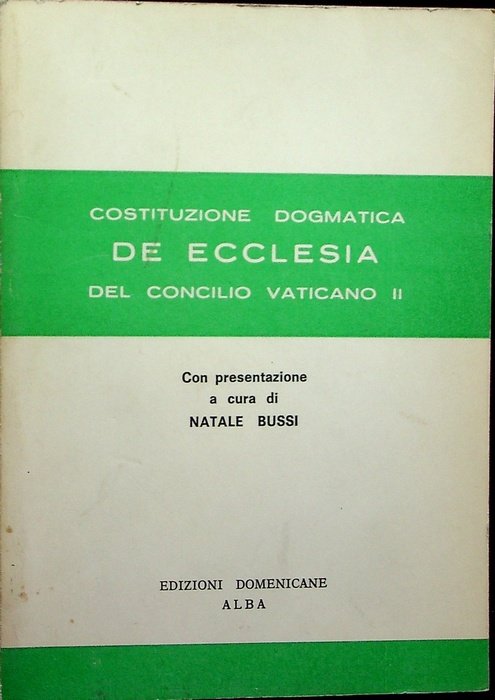 De Ecclesia: costituzione dogmatica del Concilio Vaticano II.