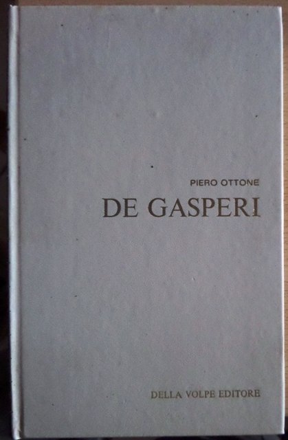 De Gasperi.