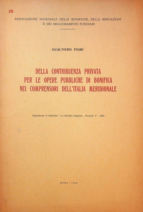 Della contribuenza privata per le opere pubbliche di bonifica nei …