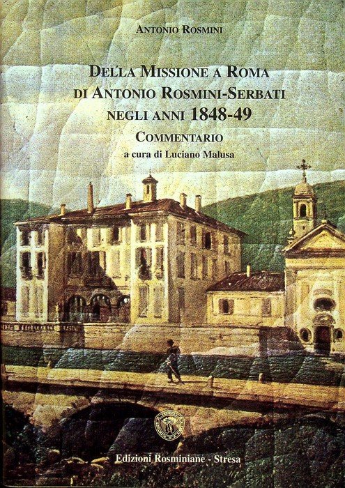 Della missione a Roma di Antonio Rosmini-Serbati negli anni 1848-49: … | Immagine principale