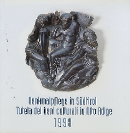 Denkmalpflege in SÃ¼dtirol: Tutela dei beni culturali in Alto Adige: …