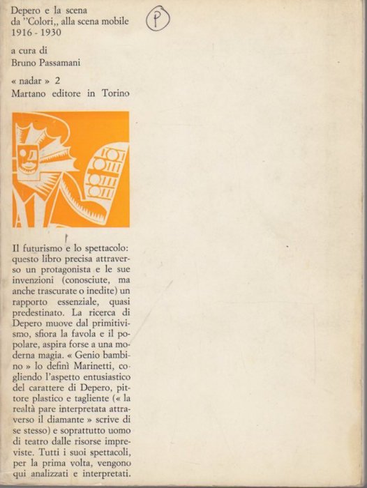 Depero e la scena: da Colori alla scena mobile: 1916-1930.
