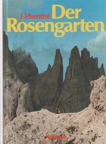 Der Rosengarten.