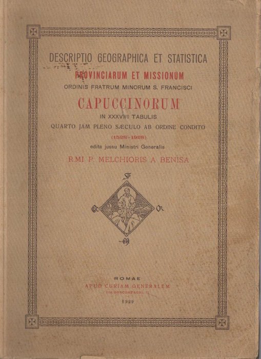 Descriptio geographica et statistica provinciarum et missionum Ordinis Fratrum Minorum …