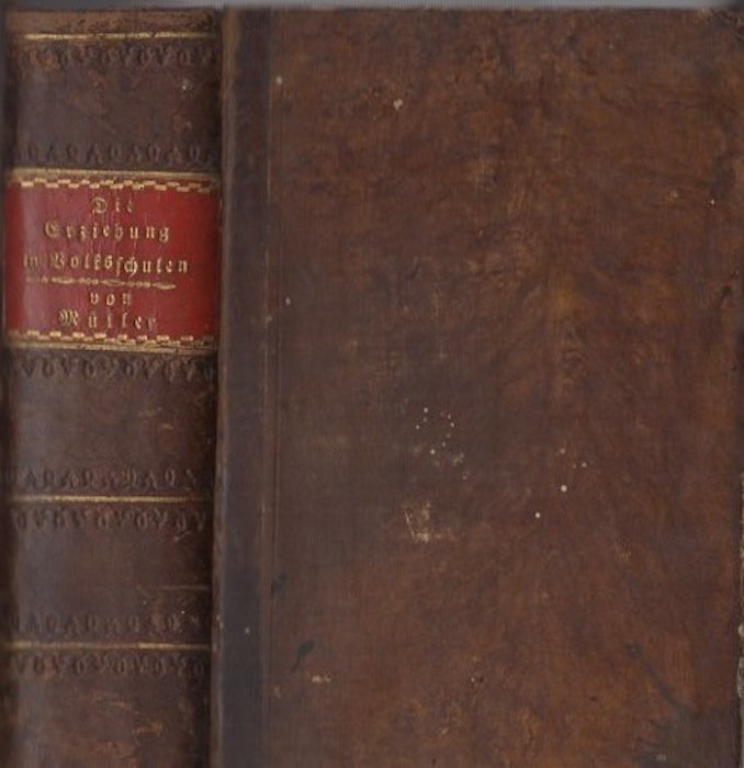 Die Erziehung in Volksschulen.