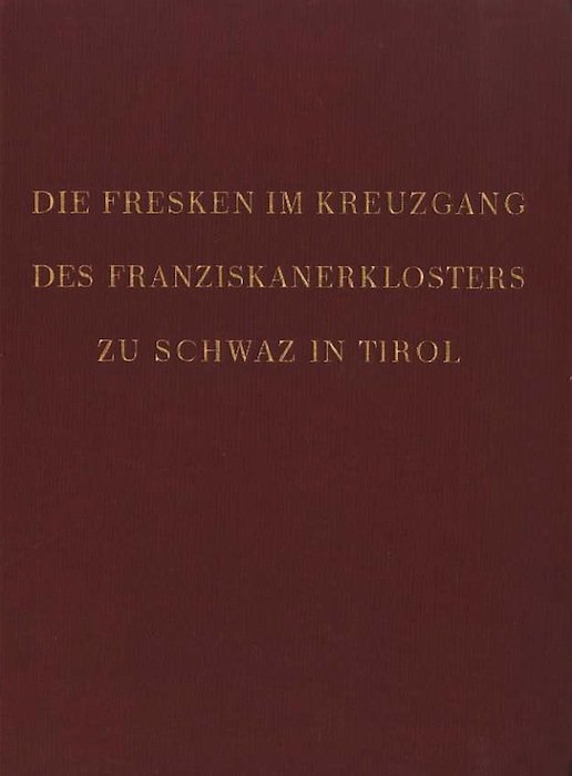 Die Fresken im Kreuzgang des Franziskanerklosters zu Schwaz in Tirol.