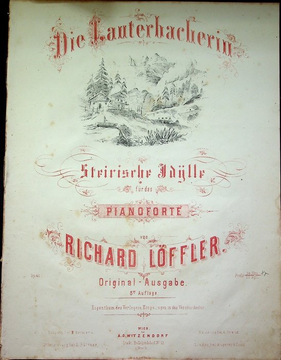 Die Lauterbacherin: Steirische Jdylle für das Pianaforte: op- 41.