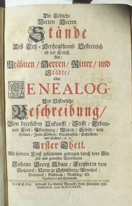 Die LÃ¶bliche Herren StÃ¤nde DeÃŸ Ertz-Hertzogthumb Oesterreich ob der EnnÃŸ. …