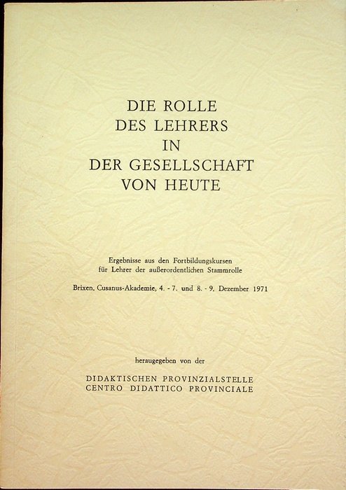 Die Rolle des Lehrers in der Gesellschaft von heute: Ergebnisse …