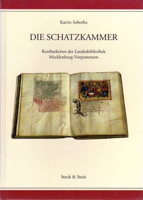 Die Schatzkammer: Kostbarkeiten der Landesbibliothek Mecklenburg-Vorpommern. | Immagine principale
