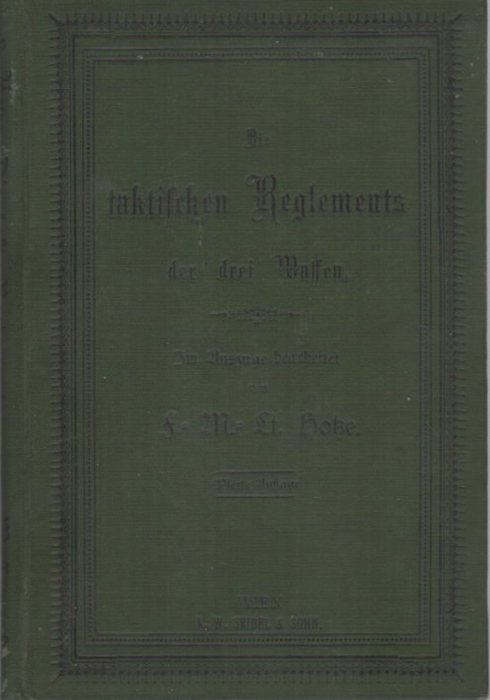 Die Taktischen Reglements der drei Waffen.