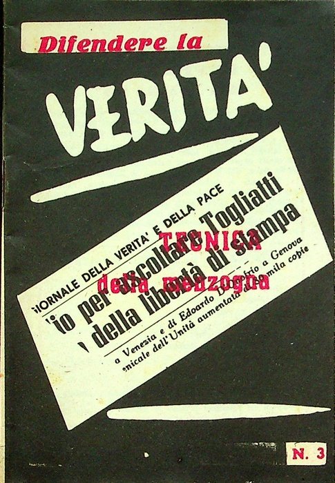 Difendere la veritÃ : tecnica della menzogma.