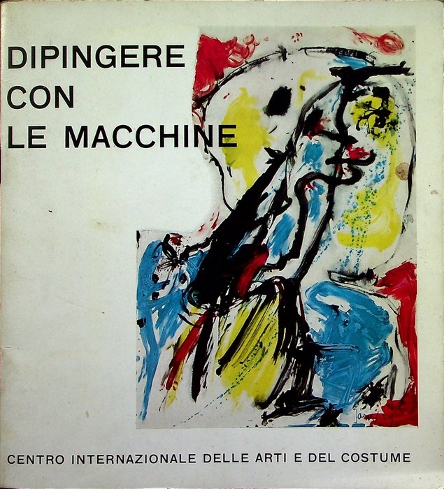 Dipingere con le macchine.