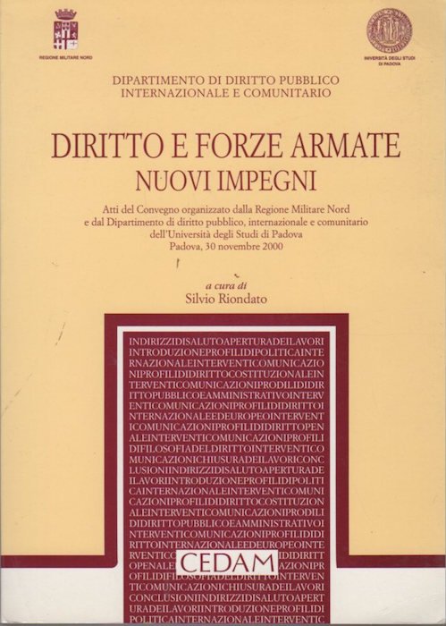 Diritto e forze armate: nuovi impegni: atti del Convegno organizzato …