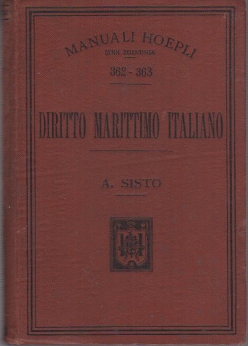 Diritto marittimo italiano ad uso degl'Istituti nautici e della gente …