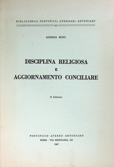 Disciplina religiosa e aggiornamento conciliare.