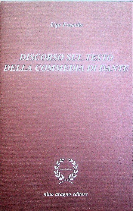 Discorso sul testo e sulle opinioni diverse prevalenti intorno alla …