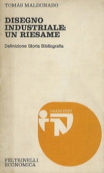Disegno industriale: un riesame.