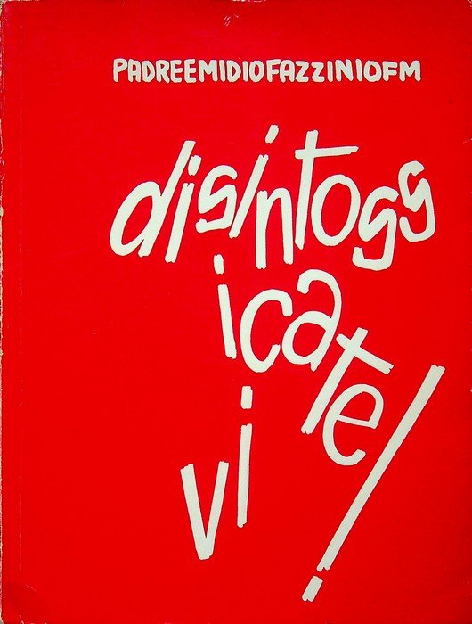 Disintossicatevi.