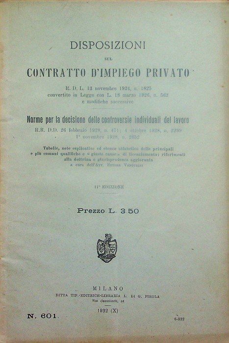 Disposizioni sul contratto d'impiego privato: R.D.L. 13 novembre 1924, n. …