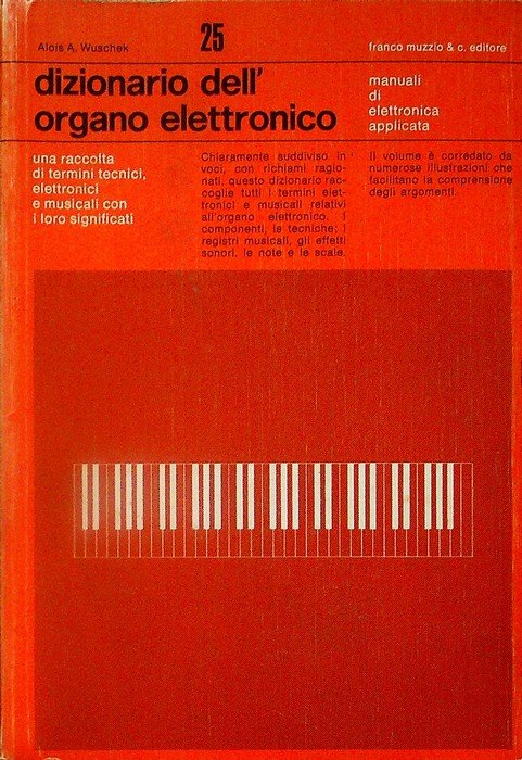 Dizionario dell'organo elettronico.