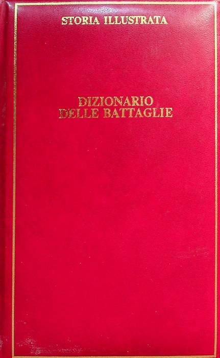 Dizionario delle battaglie.