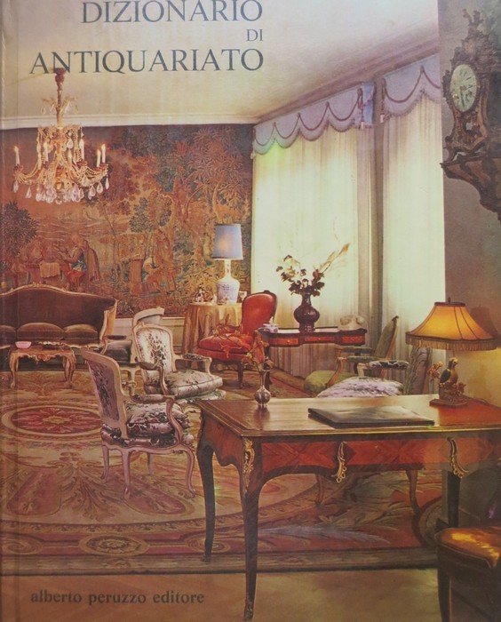 Dizionario di antiquariato.