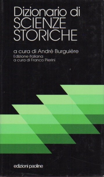 Dizionario di scienze storiche.
