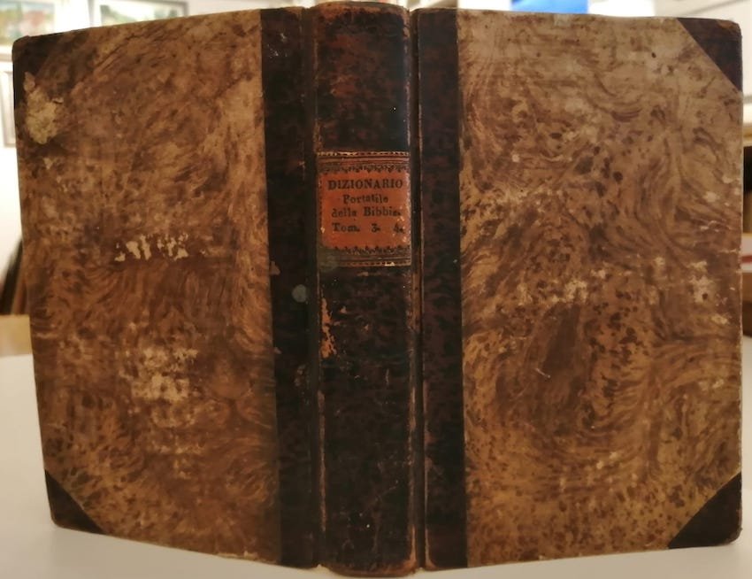 Dizionario portatile della Bibbia tradotto dal francese nell'italiano idioma, ed …
