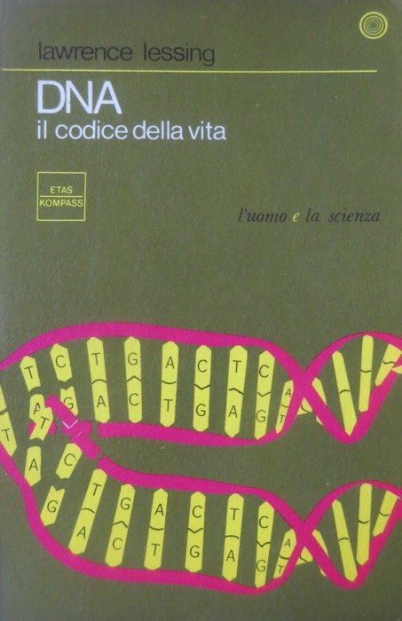 DNA: il codice della vita.